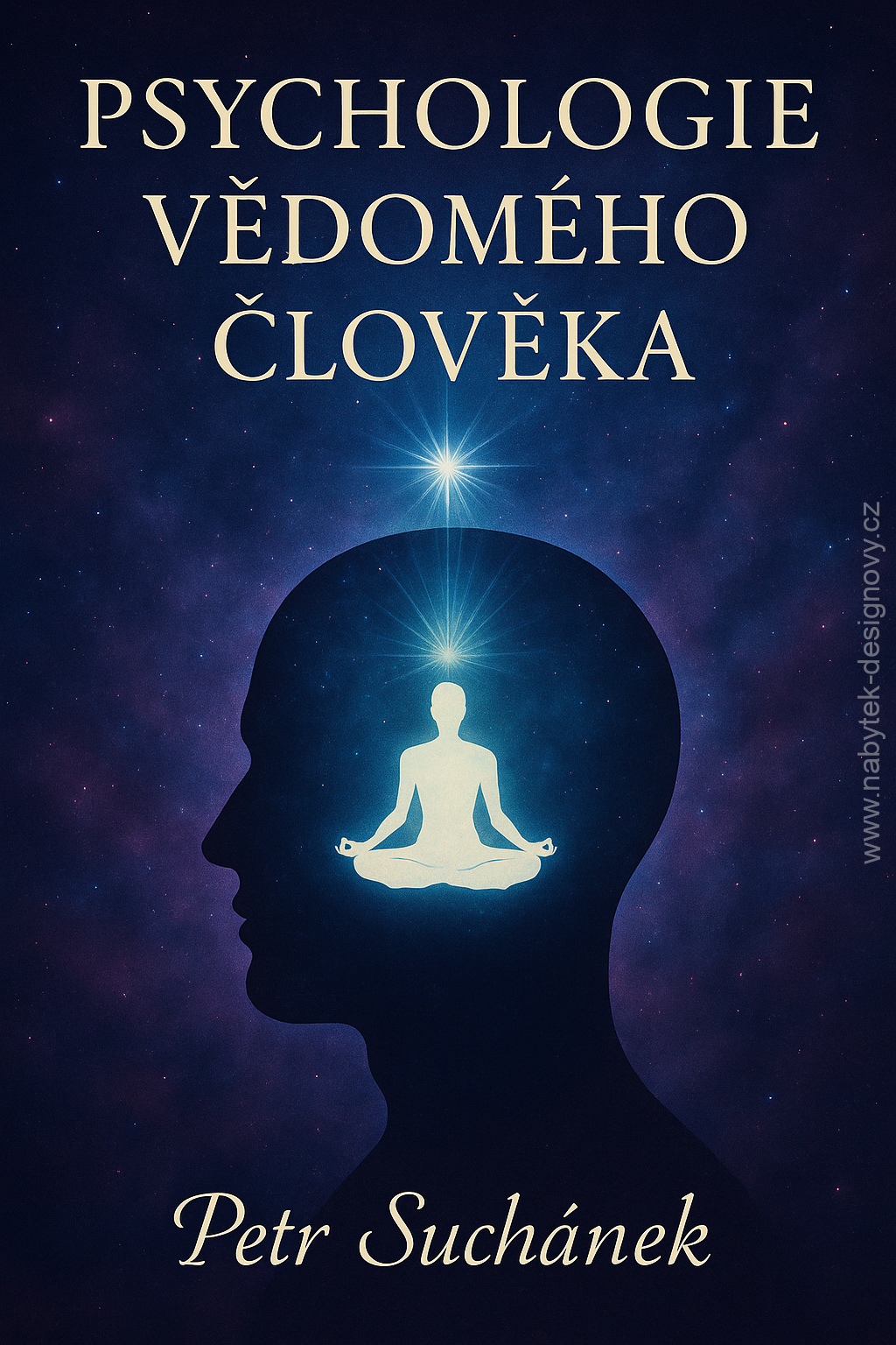 - Kniha Psychologie vědomého člověka